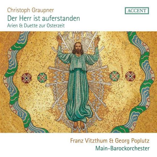 Cover for Vitzthum, Franz / Georg Poplutz · Graupner: Der Herr Ist Auferstanden (CD) (2022)