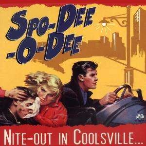 Cover for Spo-dee-o-dee · Nite-out In Coolsville (german Rockabilly) (LP) (2000)
