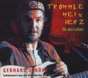 Cover for Gerhard Schöne · Trommle Mein Herz (CD) (2019)