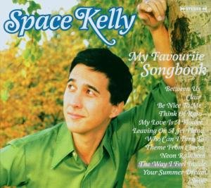 My Favourite Songbook - Space Kelly - Musiikki - OUR DISTRIBUTION - 4026424000828 - maanantai 12. joulukuuta 2016