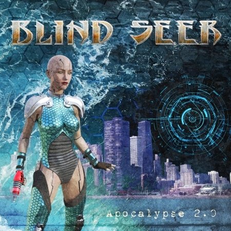 Blind Seer · Apocalypse 2.0 (CD) (2017)