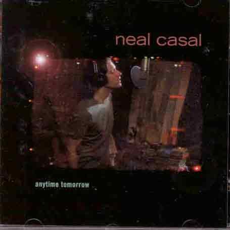 Cover for Neal Casal · Anytime Tomorrow (CD) (2000)