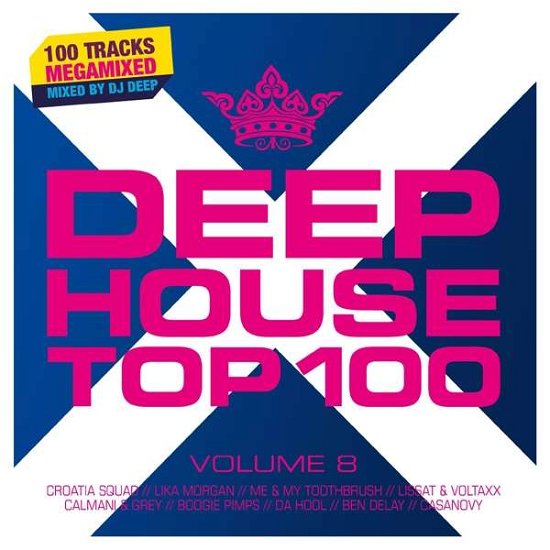 Various Artists - Deephouse Top 100-8 - Musiikki - QUADROPHON - 4032989944828 - maanantai 6. tammikuuta 2020
