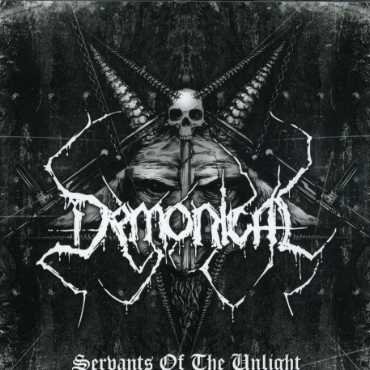 Cover for Demonical · Servants Of The Unlight (CD) (2007)
