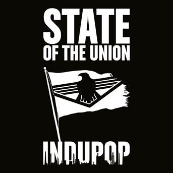 Cover for State Of The Union · Indupop (CD) (2018)