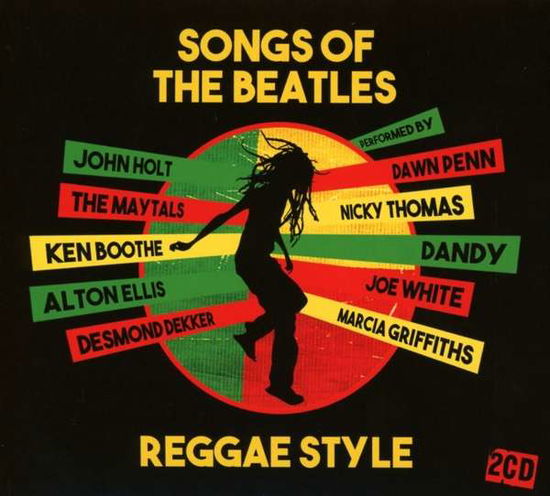 Various Artists - Songs Of The Beatles Reggae Style - Musik - UNION SQUARE - 4050538182828 - 2 mars 2020