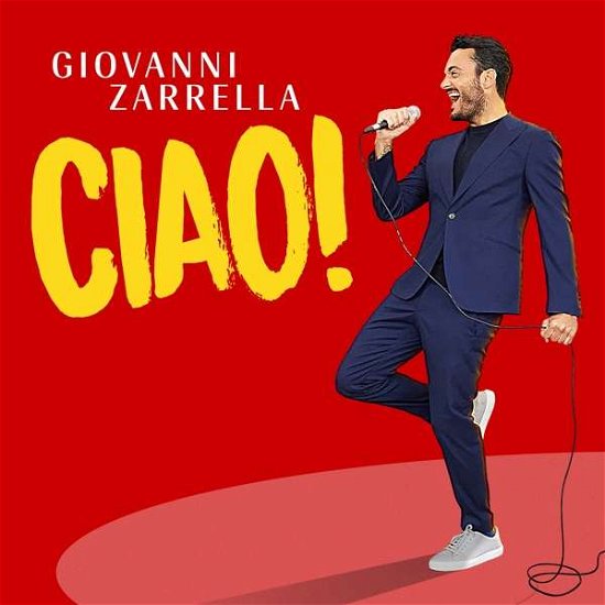 Cover for Giovanni Zarrella · Ciao! (CD) [Gold edition] (2021)
