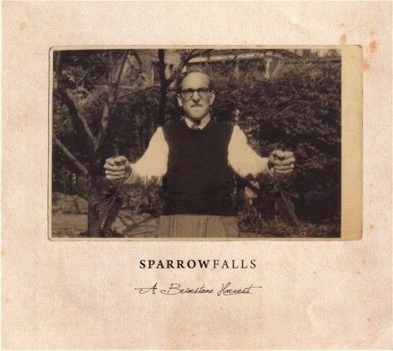 Cover for Sparrow Falls · A Brimstone Harvest (CD) (2015)