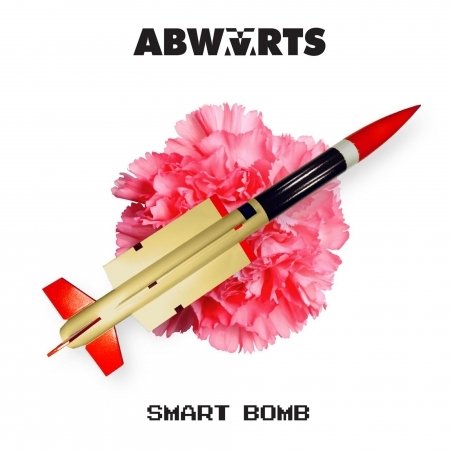 Cover for Abwärts · Smart Bomb (CD) (2018)