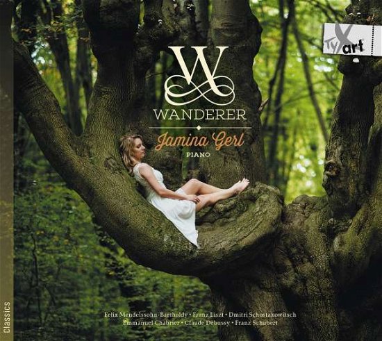 Cover for Chabrier / Debussy / Liszt / Gerl · Wanderer (CD) (2017)