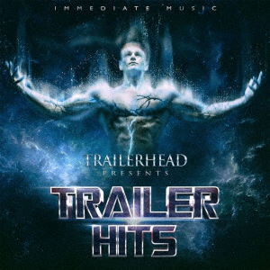 Trailerhead Presents Trailer Hits - Trailerhead - Muzyka - JPT - 4545933131828 - 11 czerwca 2021