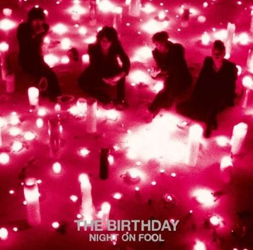 Cover for Birthday · Night On Fool (CD) [Japan Import edition] (2008)