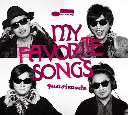 My Favorite Songs - Quasimode - Music - Imt - 4988005815828 - May 13, 2014