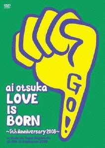 Cover for Ai Otsuka · Love is Born-ersary 2008-at Osaka (MDVD) [Japan Import edition] (2009)