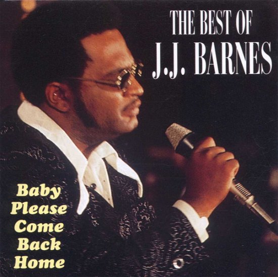 Cover for J.j. Barnes · Baby Please Come Back (CD) (2011)