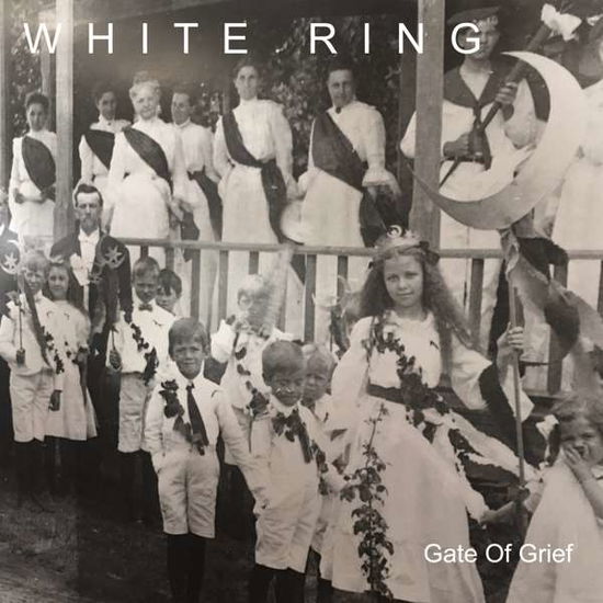 White Ring · Gate of Grief (CD) (2018)