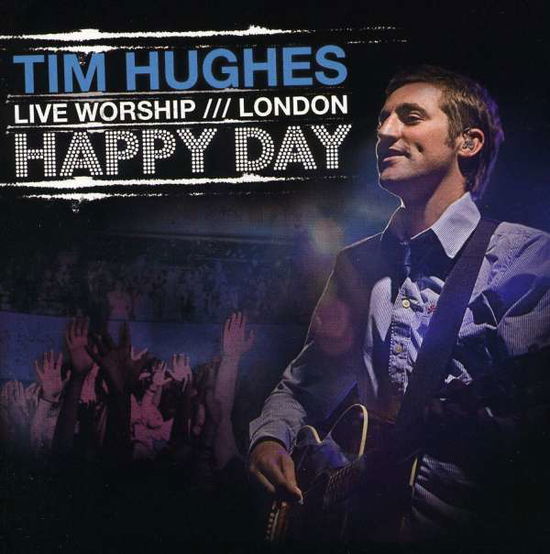 Cover for Tim Hughes · Happy Day (CD)