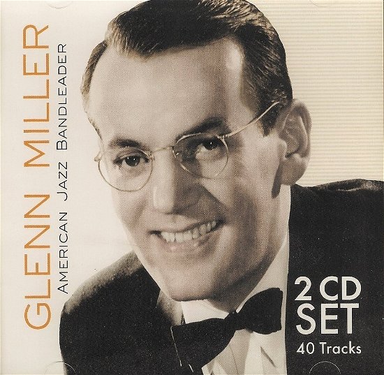 Cover for Glenn Miller · Glenn Miller-american Jazz Bandleader- (CD)