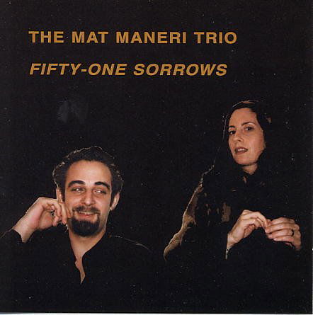 Cover for Mat -Trio- Maneri · Fifty-One Sorrows (CD) (1999)