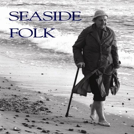 Seaside Folk / Various - Seaside Folk / Various - Musik - Talking Elephant - 5028479014828 - 6 oktober 2009