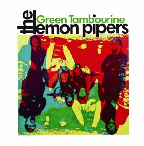 Cover for Lemon Pipers · Green Tambourine (CD) (2015)