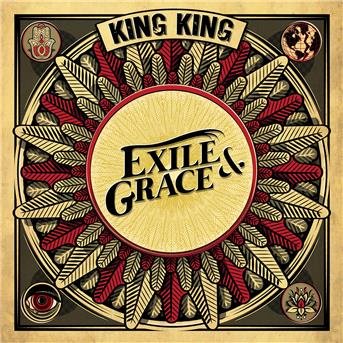 Cover for King King · Exile &amp; Grace (CD) (2017)