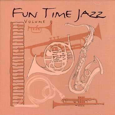 Cover for Fun Time Jazz 3 (CD)