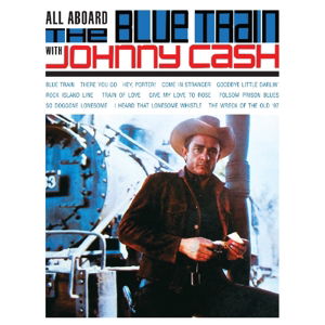 Cover for Johnny Cash · All Aboard The Blue Train (CD) (2016)