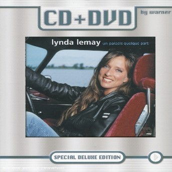 Cover for Lynda Lemay · Un Paradis Quelque Part (CD) (2005)