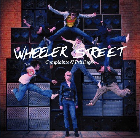 Cover for Wheeler Street · Complaints &amp; Privileges (CD) (2013)