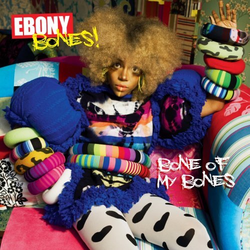 Bone Of My Bones - Ebony Bones - Música - SUNDAY BEST - 5050954196828 - 26 de outubro de 2009