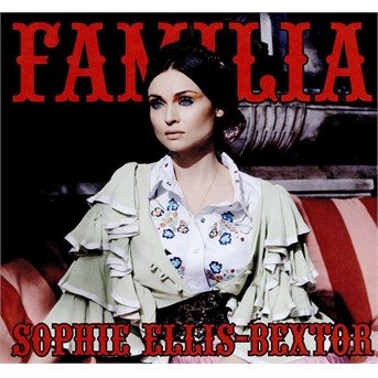 Cover for Sophie Ellis Bextor · Familia: Limited Deluxe Bookbound Edition (CD) [Special edition] (2016)