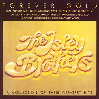 Cover for Isley Brothers · Forever Gold (CD) (2008)