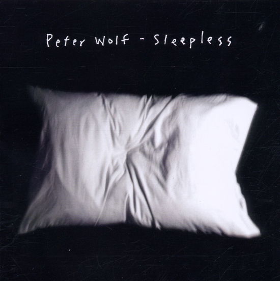 Cover for Peter Wolf · Sleepless (CD) (2002)