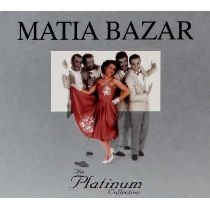 Platinum Collection - Matia Bazar - Musik - EMI - 5099951059828 - 9. september 2013