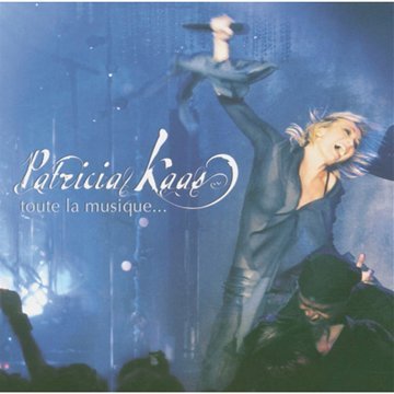 Cover for Patricia Kaas · Toute La Musique Live 2005 (CD) (2010)