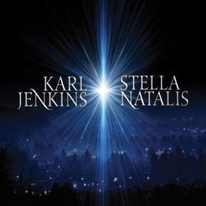 Karl Jenkins: Stella Natalis - Jenkins Karl - Musique - WEA - 5099968864828 - 16 novembre 2017