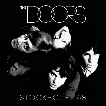 Cover for The Doors · Doors - Stockholm 68 (CD) (2019)