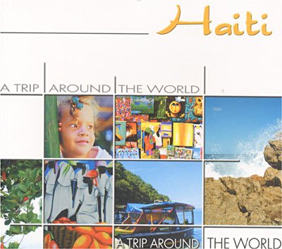 Cover for A Trip Around the World · Haiti (CD) (2008)