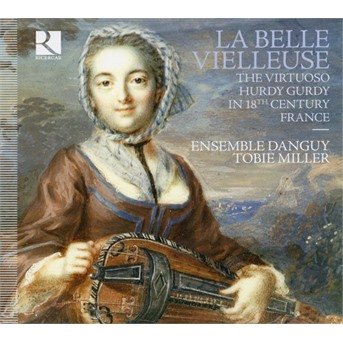 Cover for Ensemble Danguy · La Belle Vieilleuse (CD) (2017)