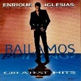 Cover for Enrique Iglesias · Bailamos-greatest Hits (CD)