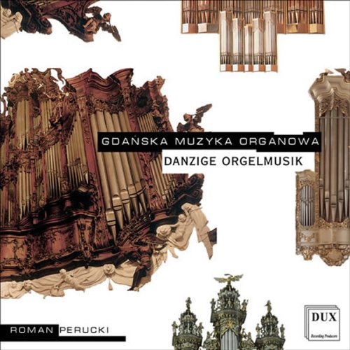 Cover for Siefert / Gronau / Bloch / Rymarz / Perucki · Organ Music in Gdansk (CD) (2004)