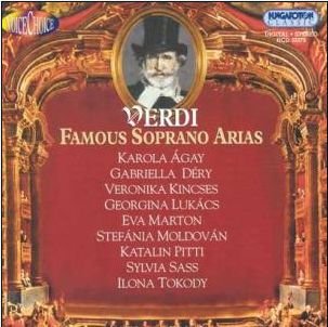Famous Soprano Arias - G. Verdi - Musikk - HUNGAROTON - 5991813237828 - 11. juli 2016