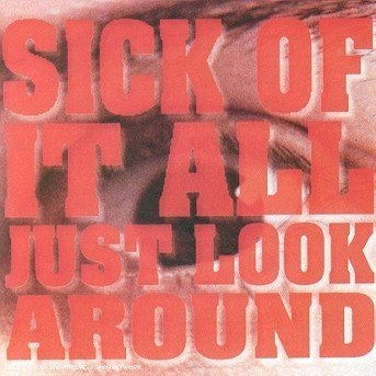 Cover for Sick of It All · Just Look Around (CD)