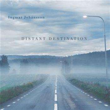Cover for Johansson I. · Distant Destiantion *s* (CD) (2016)