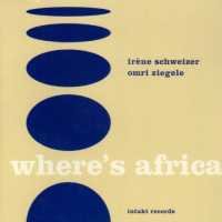 Where's Africa - Irene Schweizer - Música - INTAKT - 7619942509828 - 1 de abril de 2017