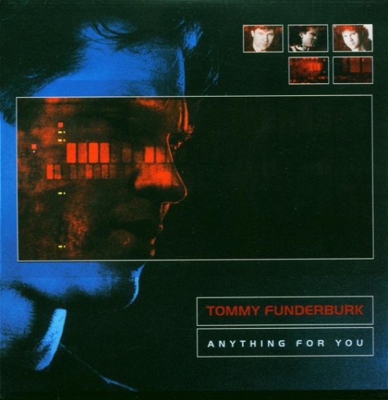 Anything for You - Tommy Funderburk - Music - Frontiers - 8024391021828 - August 19, 2010