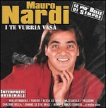 Cover for Nardi Mauro · I Te Vurria Vasa' (CD) (2014)