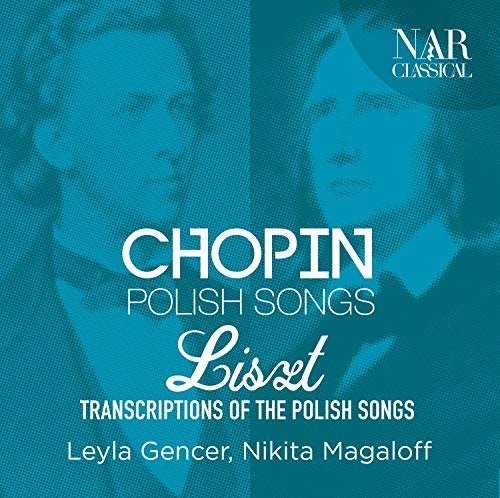 Cover for Chopin / Gencer,leyla / Magaloff,nikita · Chopin: Polish Songs (CD) (2019)