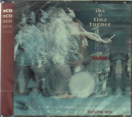 Cover for Ike &amp; Tina Turner · Ike and Tina Turner Live in Paris (Olympia 1971) (CD) (2004)